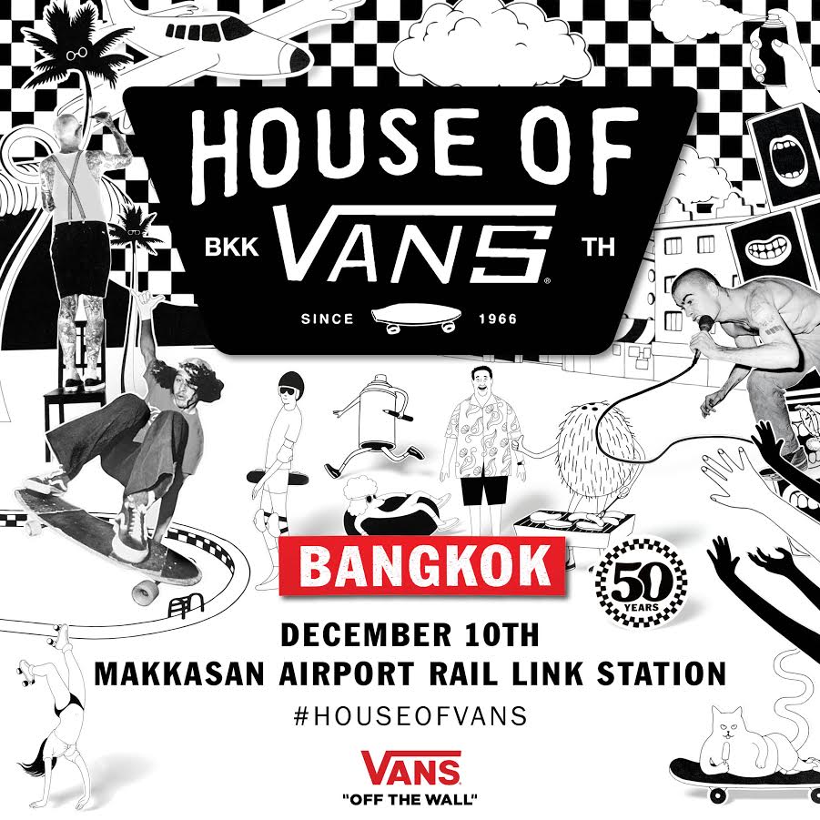HOUSE OF VANS BANGKOK